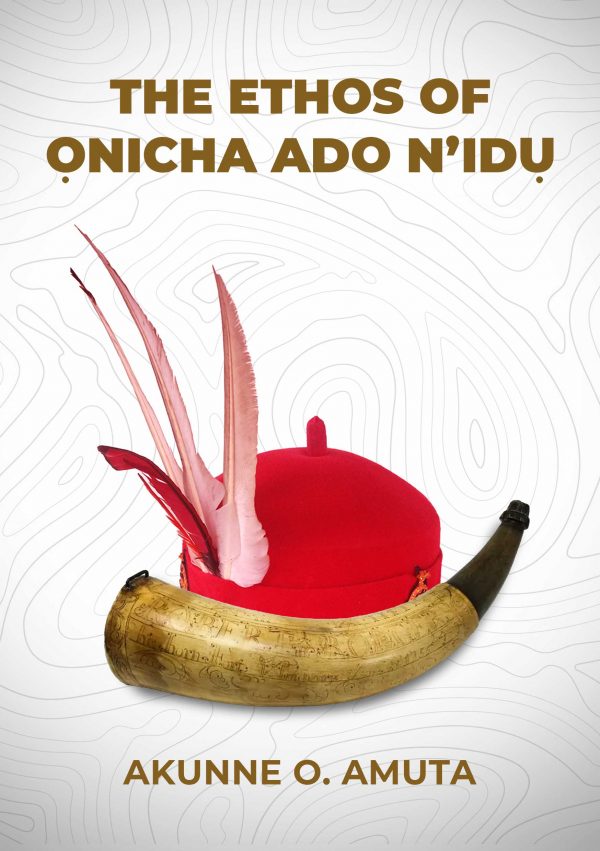 Ethos-Of-Onicha-Ado-N'idu